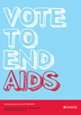 Vote to end AIDS - UNAIDS - www.unaids.org