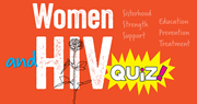 Women and HIV Quiz - survey.alchemer.com/s3/7994689/73a46f8bb895